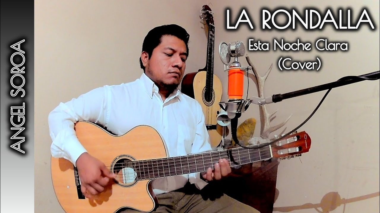 La Rondalla - La Rondalla de Saltillo | Ángel Soroa -Cover