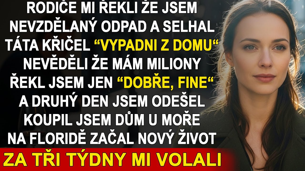 Rodiče mě nazvali odpadkem, protože nemám školu. Teď se stydí.
