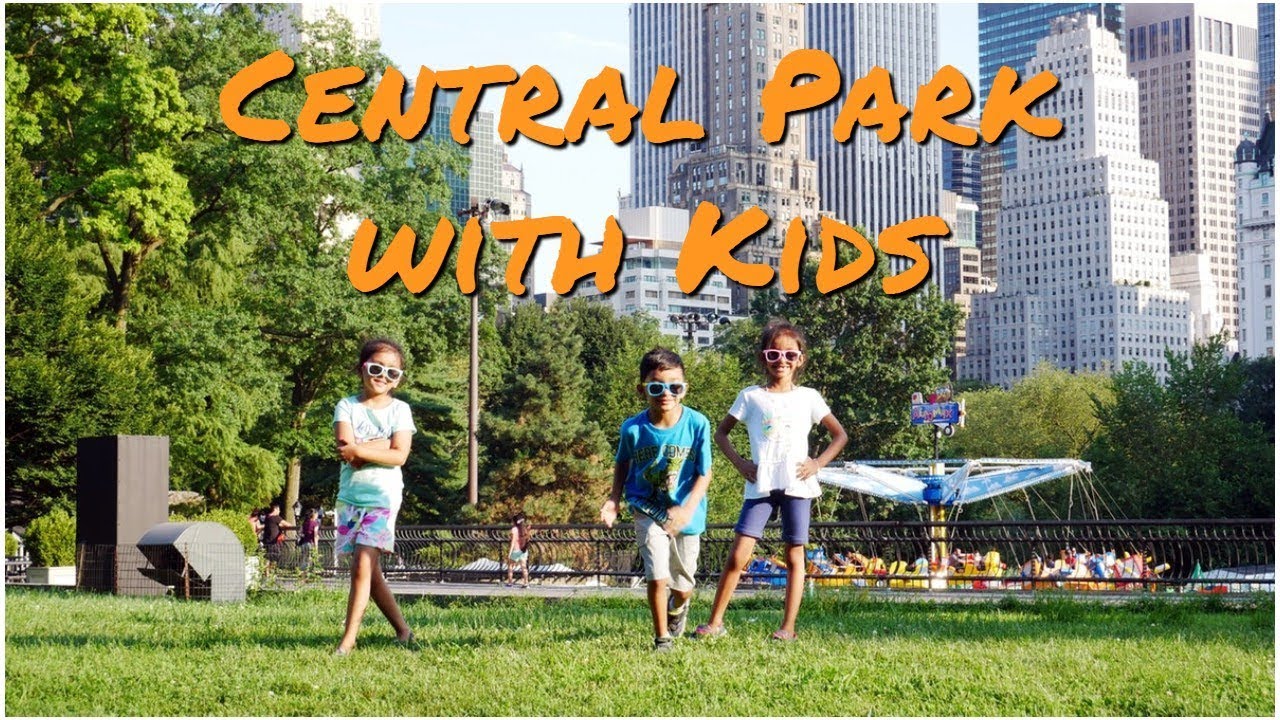 Central Park Family Fun | Must Do Activities with KIDS in New York City