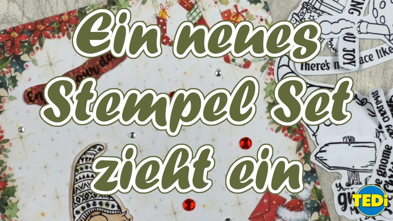 Tedi Stempel || Die Wichtel sind los || Ein neues Stempel Set zieht ein