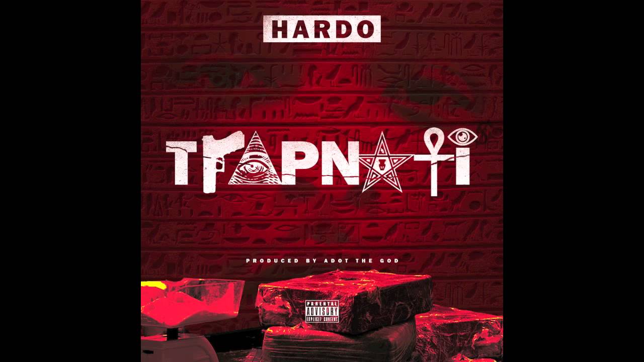 Hardo #Trapnati Prod By ADOTHEGOD