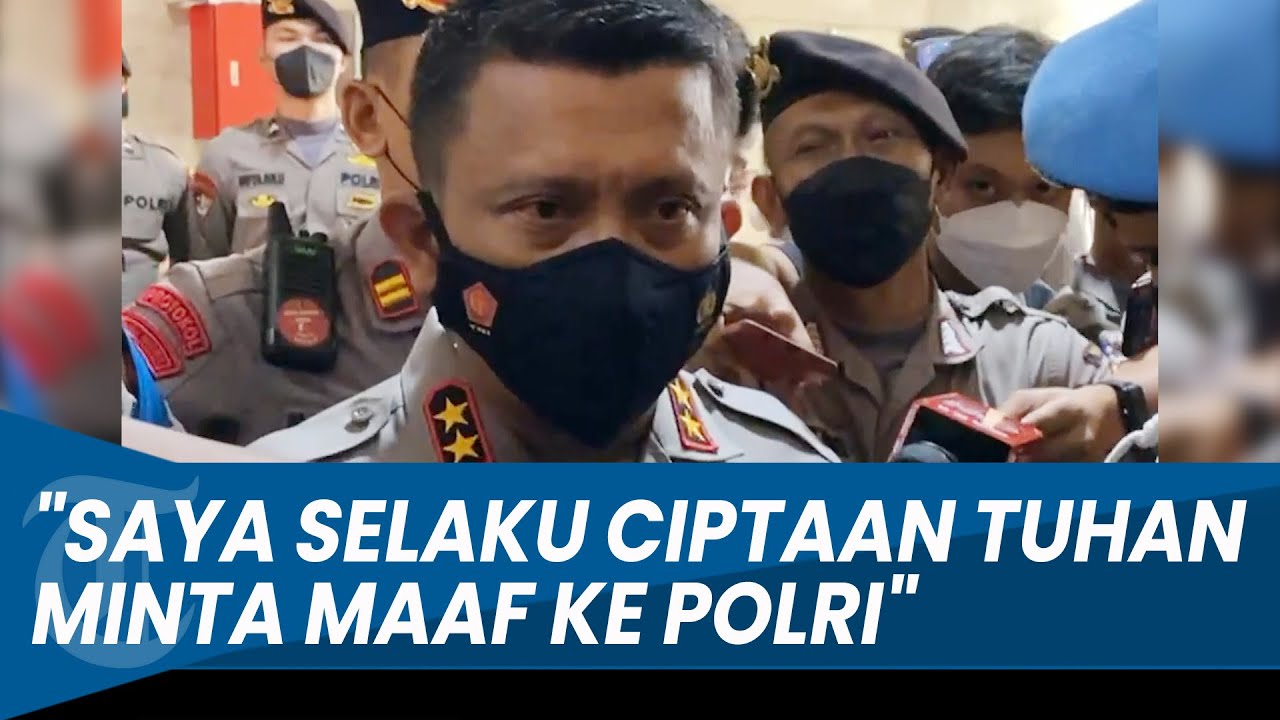FERDY SAMBO Minta Maaf ke Polri saat di Bareskrim, 'Saya Selaku Ciptaan Tuhan, Minta Maaf ke Polri'