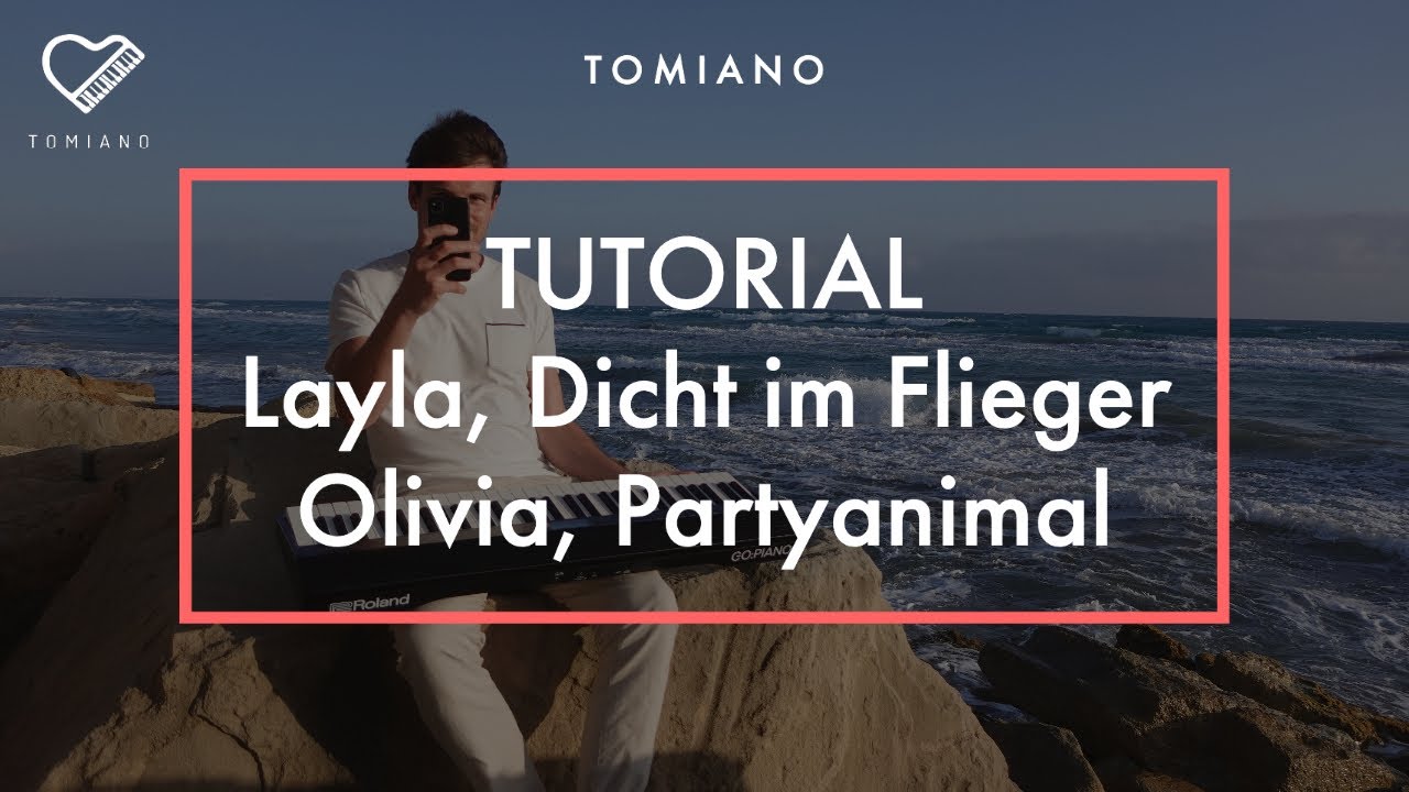 Mallorca-Medley Piano Tutorial (Layla, Dicht im Flieger, Olivia, Partyanimal)