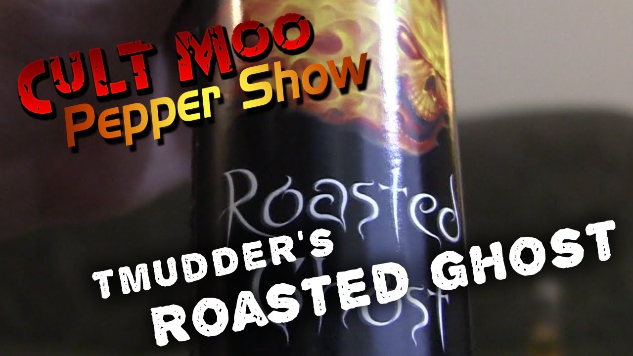 Roasted Ghost - Pepper Show - Ep.20
