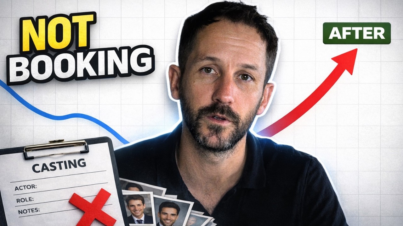 Why You're Not Booking Acting Roles (The Real Reasons)