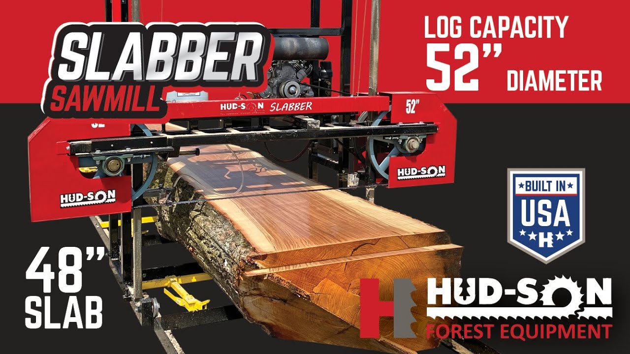 Slabber Sawmill Overview. Cut 48