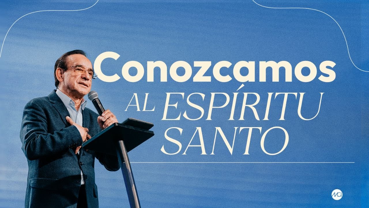 Conozcamos al Espíritu Santo - César Castellanos | Prédicas Cristianas 2024