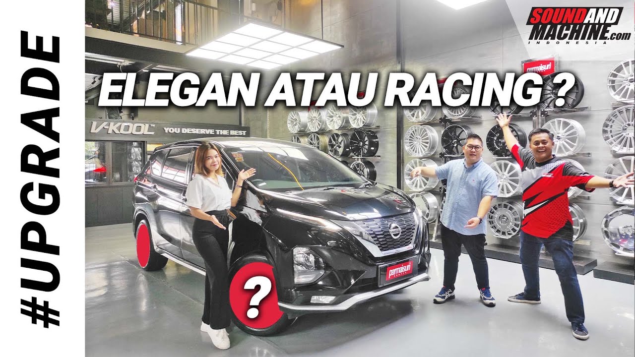 Modifikasi All New Nissan Livina - Pilihan Pelek dari Permaisuri Ban | UPGRADE [Part 1]