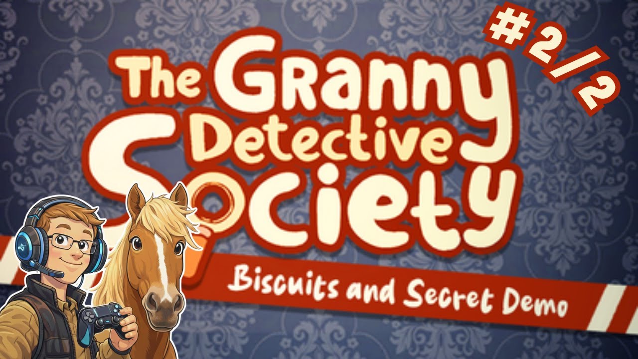 The Granny Detective Society #2/2 [FR] Démo. Affaire résolue ! Grand-mère détective est engagée🕵️‍♀️