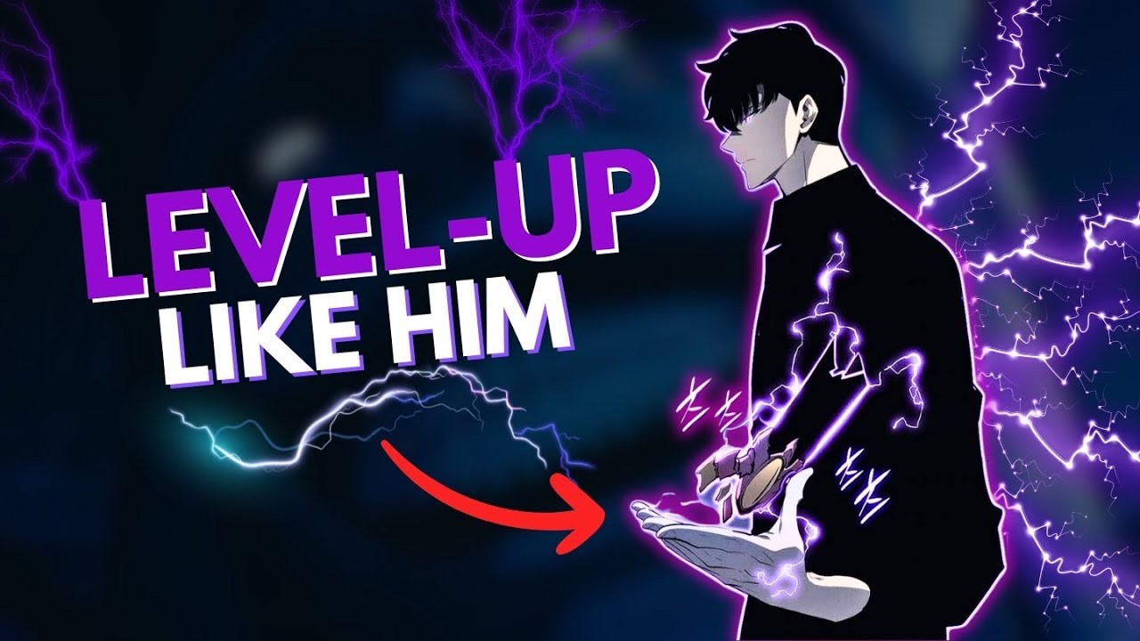 How to Actually Level Up in Real Life Like Sung Jin Woo (Solo Leveling)