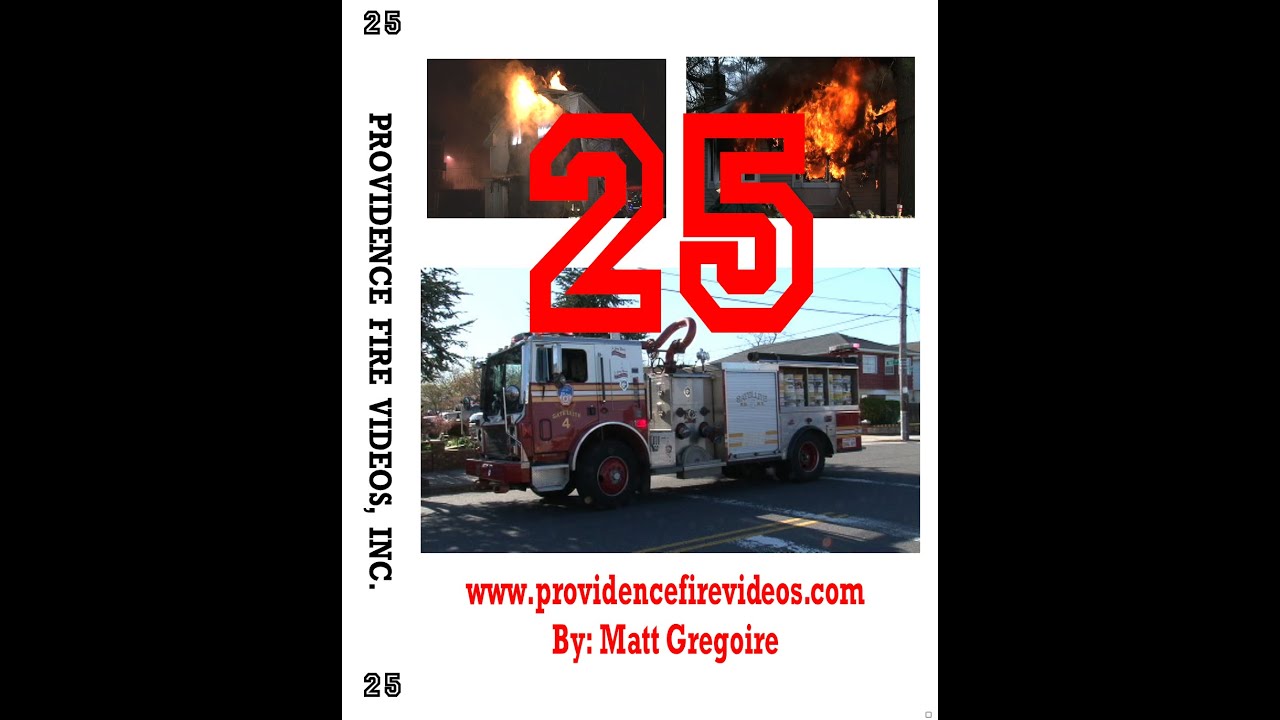 Providence Fire Videos VOLUME 25 including FDNY clips