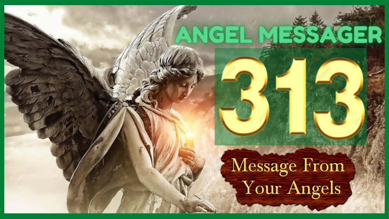 🎯Angel Number 313 Meaning✔️connect with your angels and guides