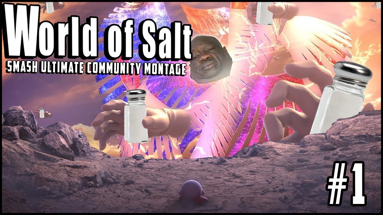 World of Salt - A Smash Ultimate Discord Montage