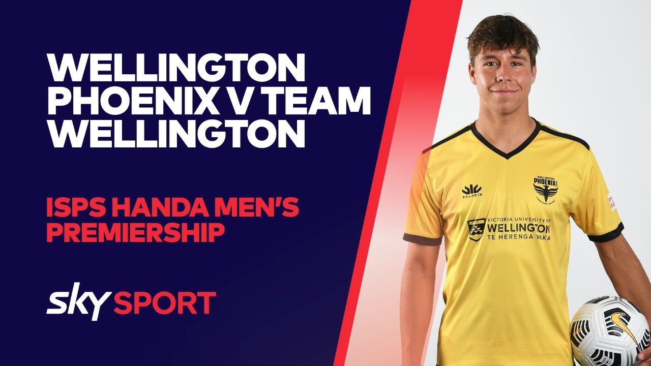 Wellington Phoenix v Team Wellington | ISPS HANDA Men's Premiership
