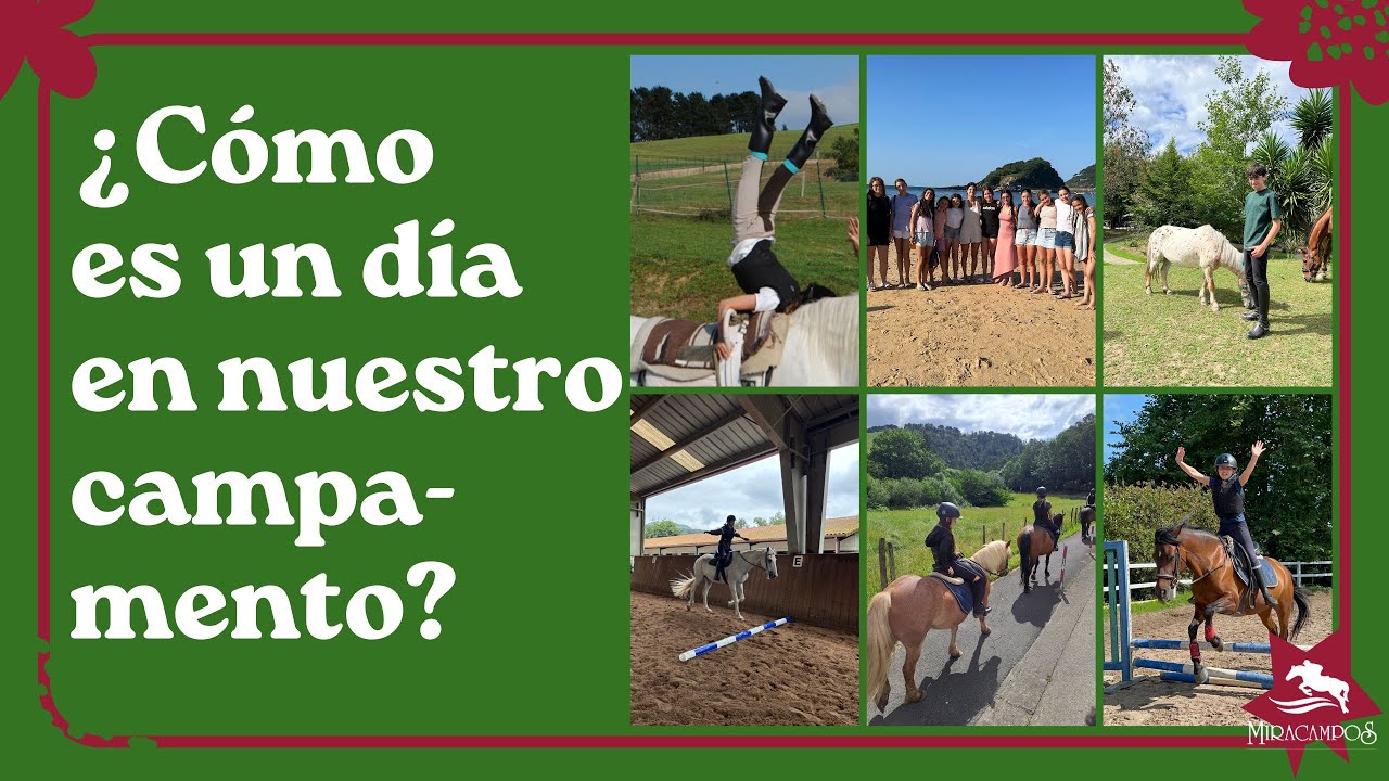Cómo es un día en nuestro campamento ecuestre  - Centro Ecuestre Miracampos