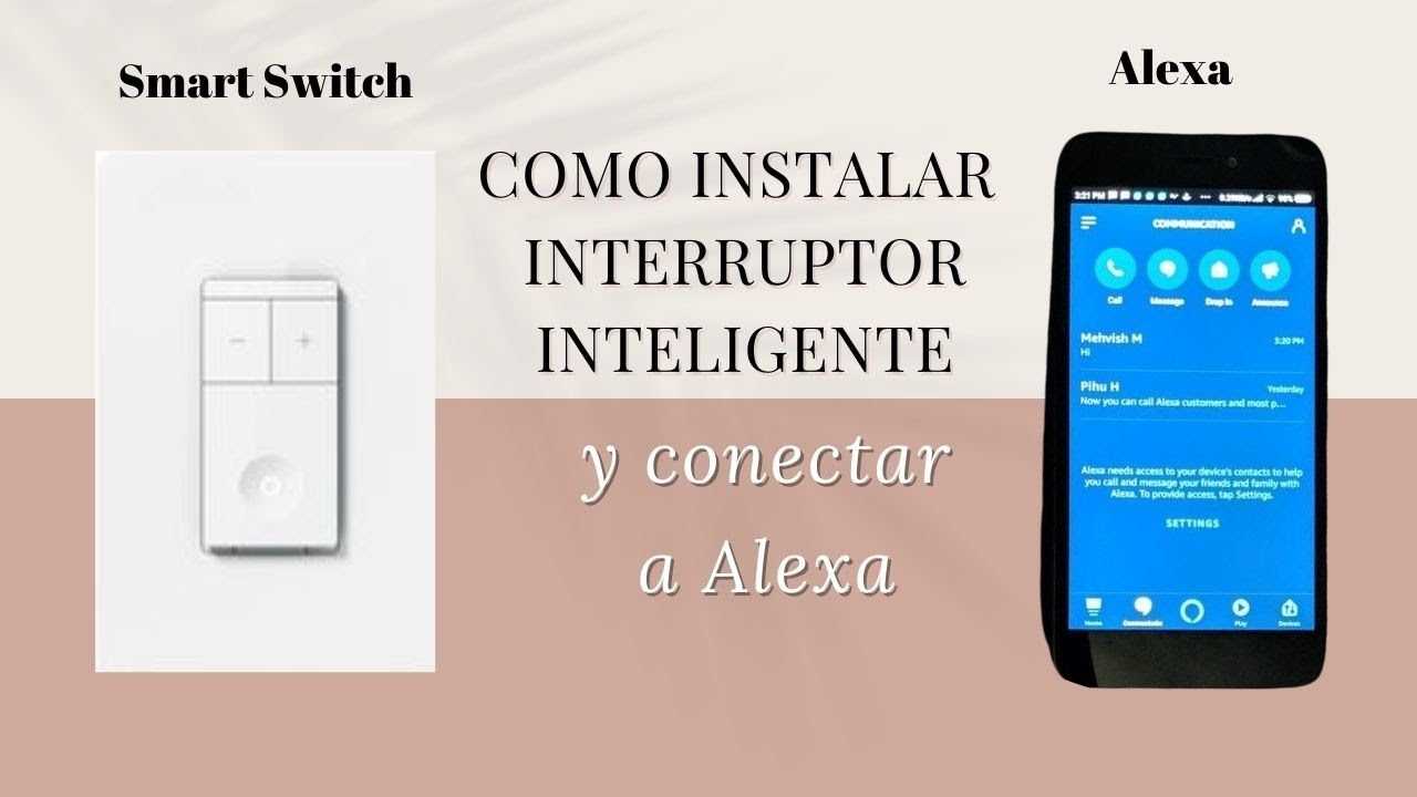 Aprende a instalar un interruptor inteligente | Conectalo a Alexa