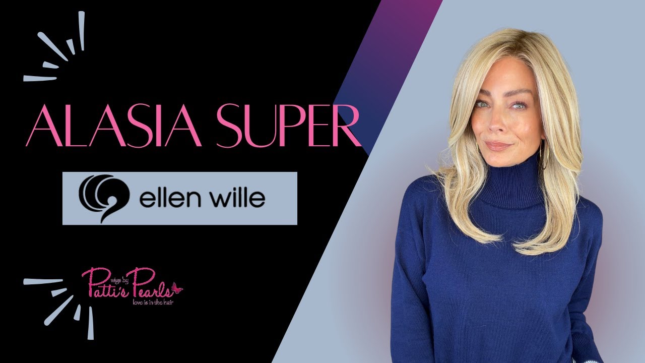 ALASIA от Эллен Вилле | Обзор париков | WigsByPattisPearls.com
