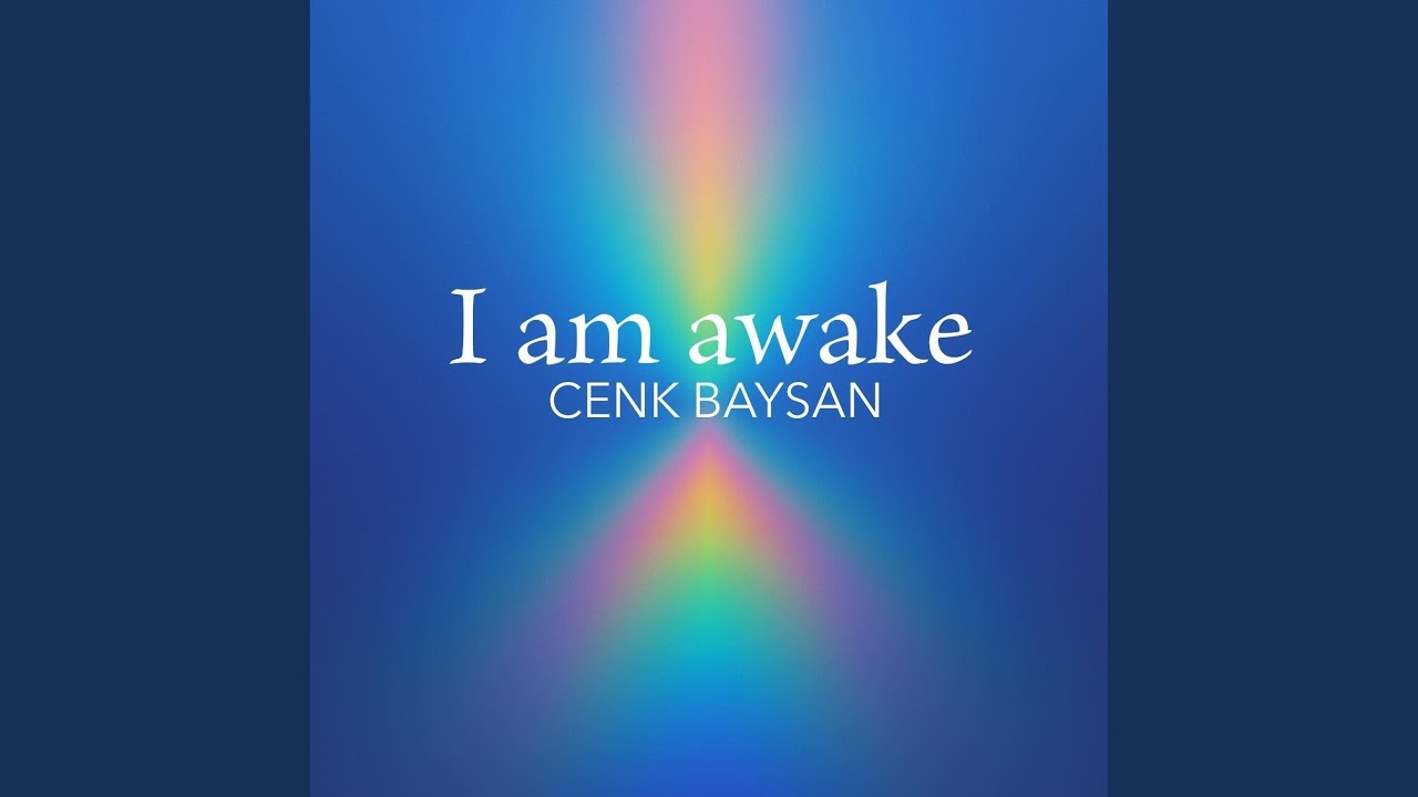 I am awake