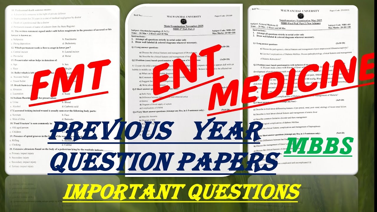 FMT | ENT | MEDICINE | Previous Year Question Papers | MBBS | Medical | Question and MCQs
