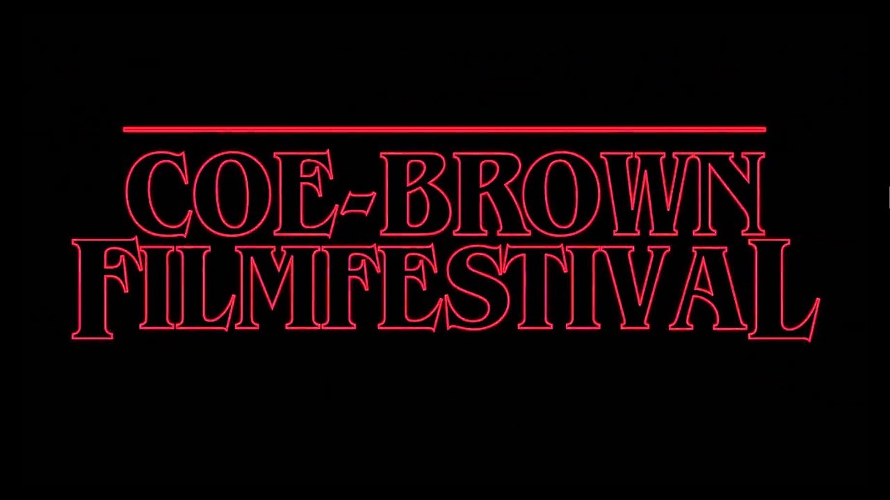 Coe-Brown Film Festival 2018 Trailer