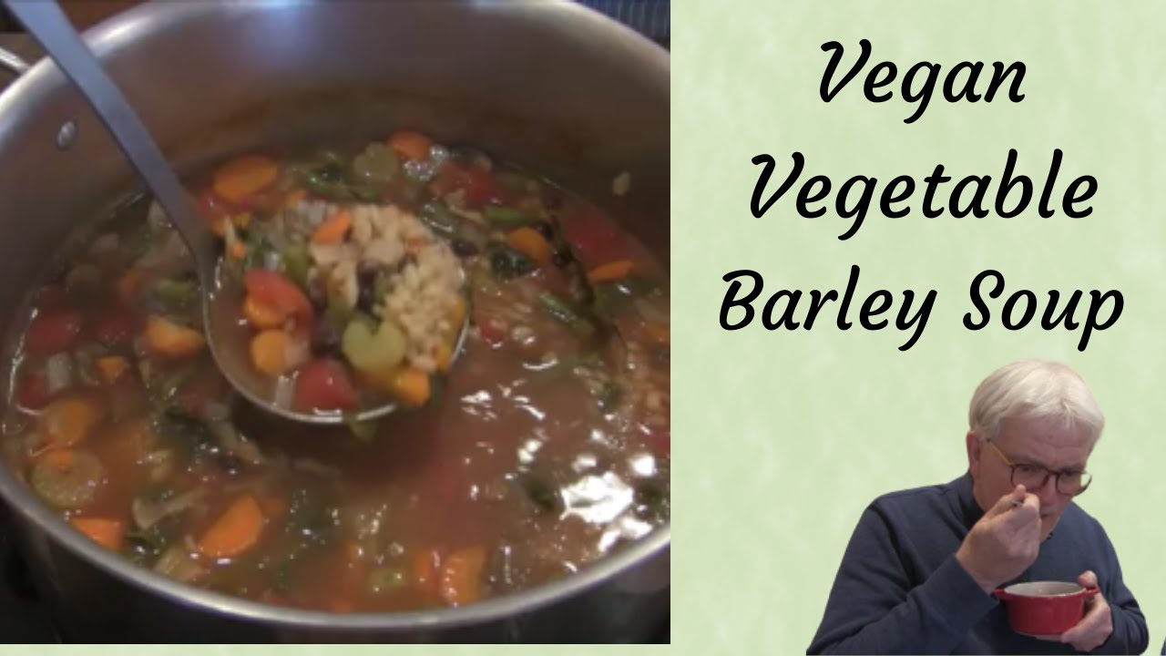 Easy.  Delicious. Healthy Vegan Veggie Barley Soup