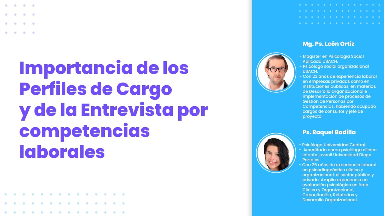 Importancia de los Perfiles de Cargo y de la Entrevista por competencias laborales