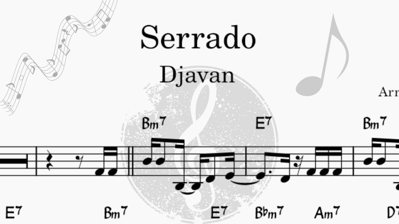 Serrado - Djavan - Grátis Vídeo Partitura - Bb Trompete - Música Brasileira - playback