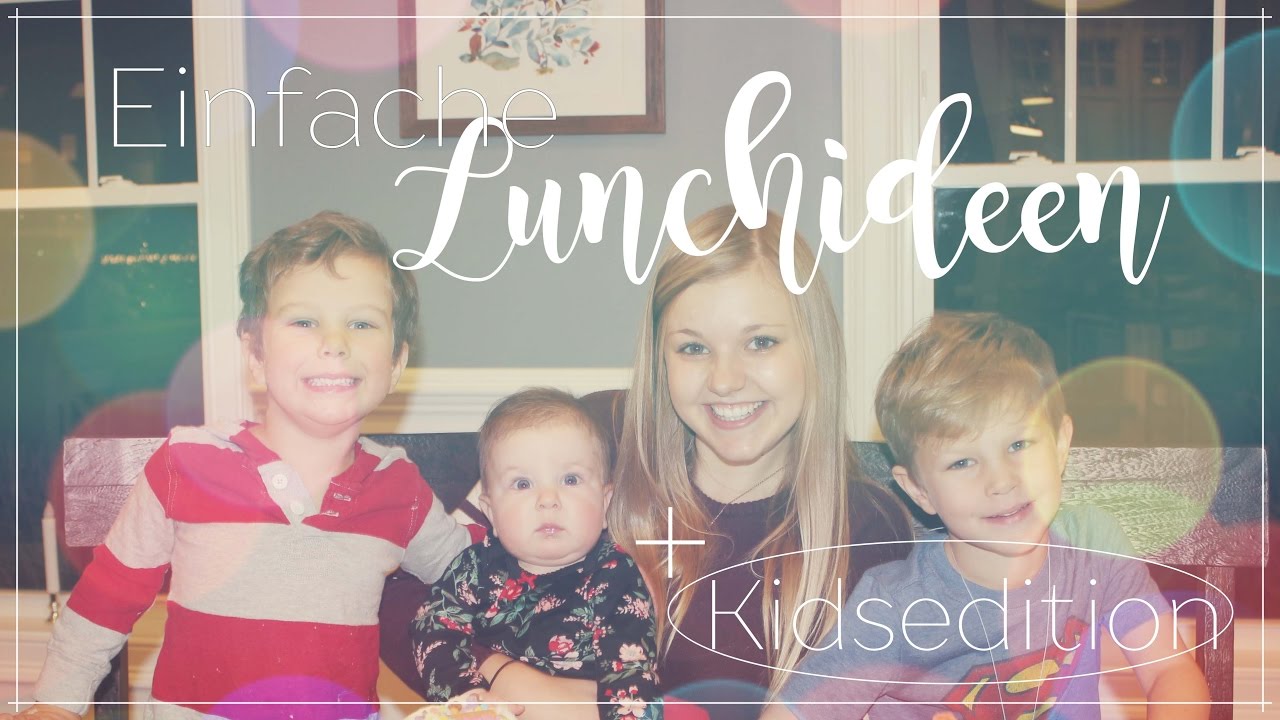 3 einfache Lunchideen | Kidsedition | Daria Abroad