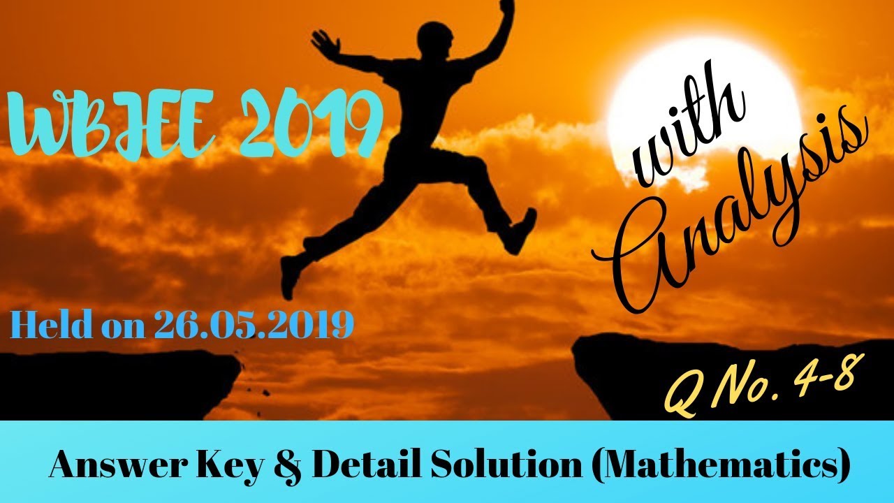 WBJEE 2019 Mathematics Solution | Question No 5 - 8