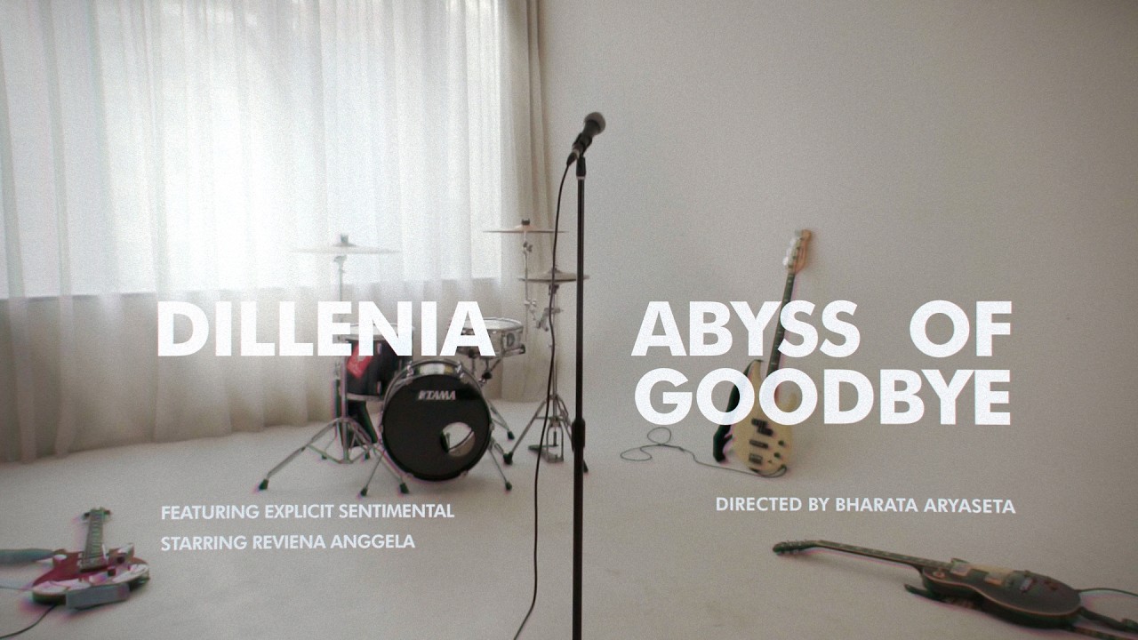 Dillenia, Explicit Sentimental, Romano Guitar Boy - Abyss of Goodbye (Official Music Video)