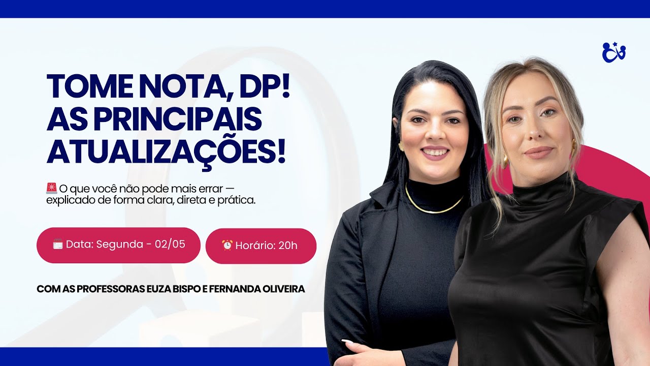 Tome nota, DP! As principais atualiza&ccedil;&otilde;es.