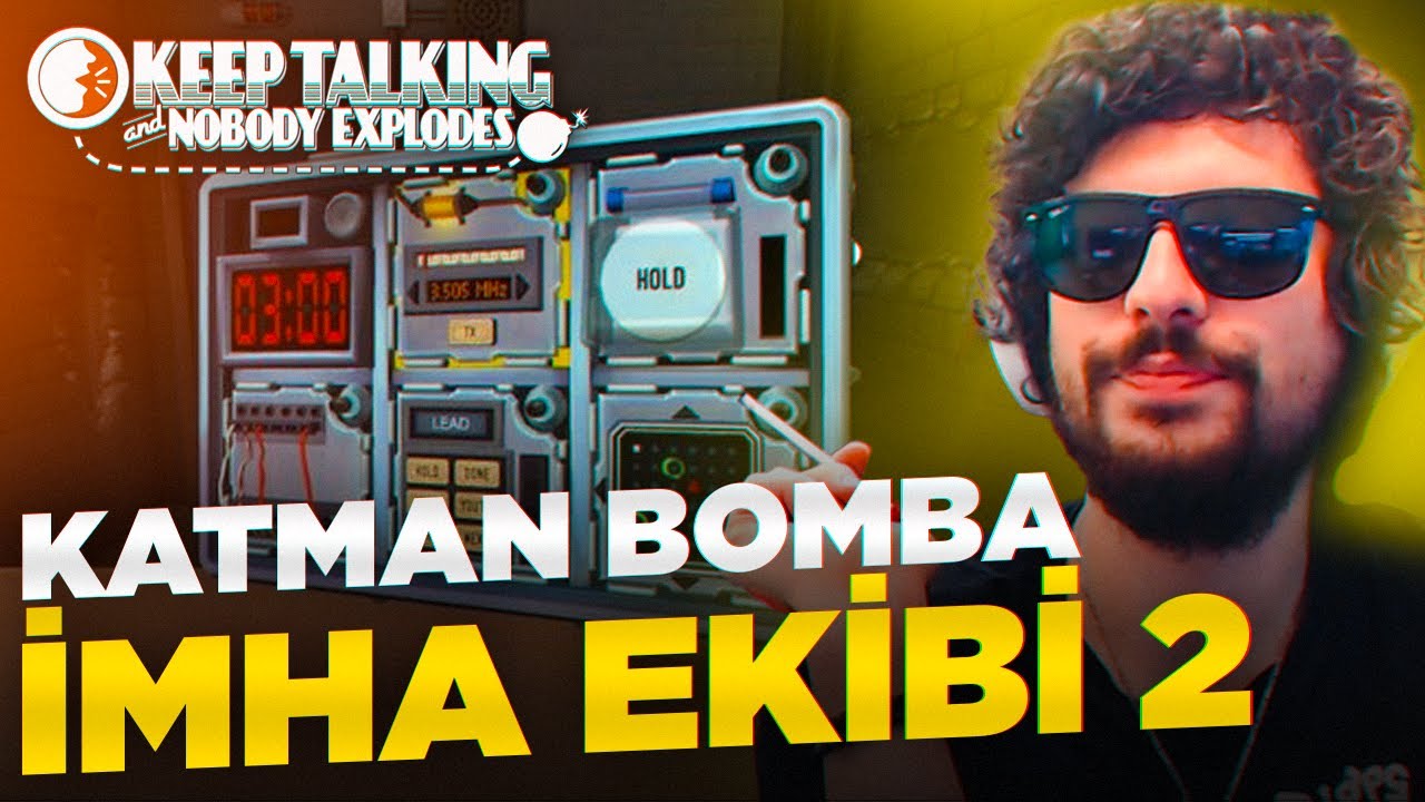 EMNİYET AMİRİ KEGRİ , KATMAN İMHA EKİBİ | Hype ile Keep Talking And Nobody Explodes
