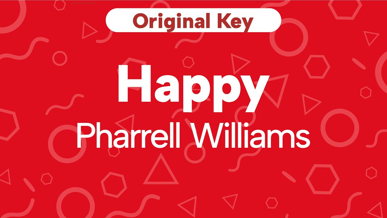 Karaoke Happy - Pharrell Williams | Original Key (Cover with Backing Vocals)
