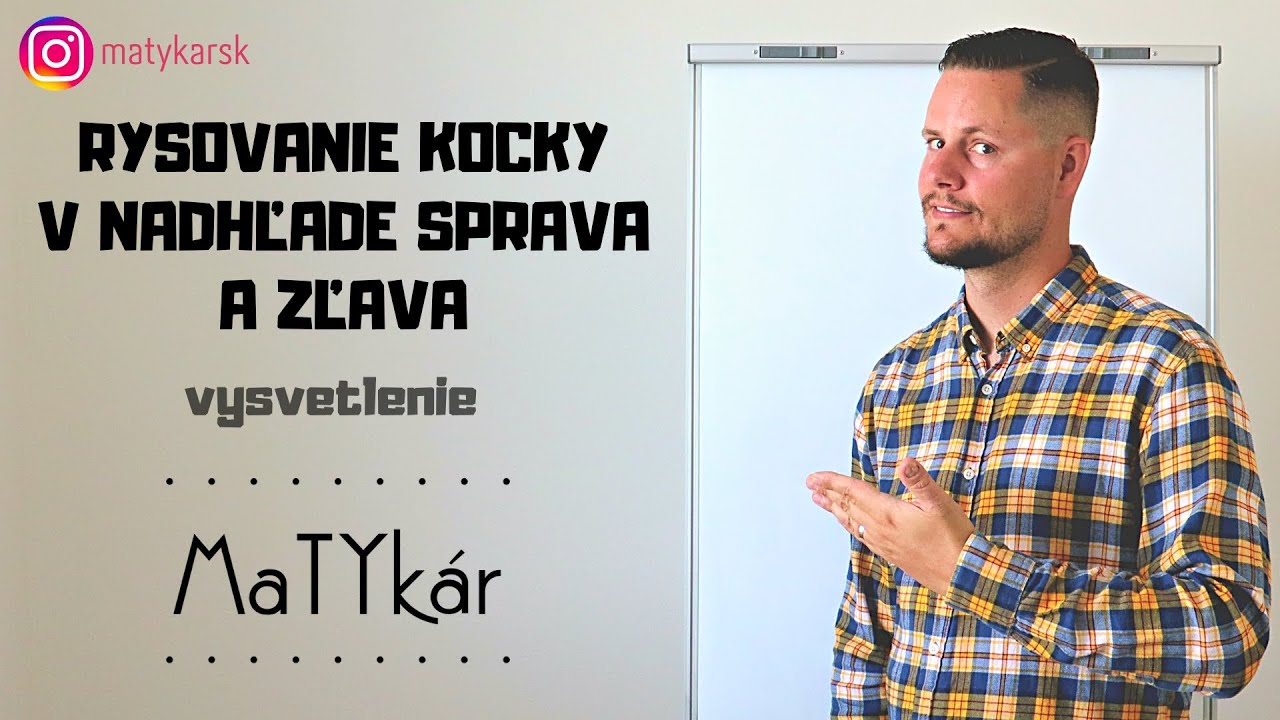 RYSOVANIE KOCKY - NADHĽAD SPRAVA A ZĽAVA | vysvetlenie