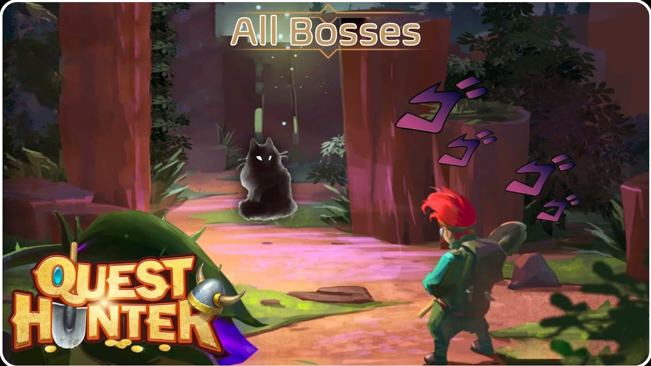 Quest Hunter - All Bosses