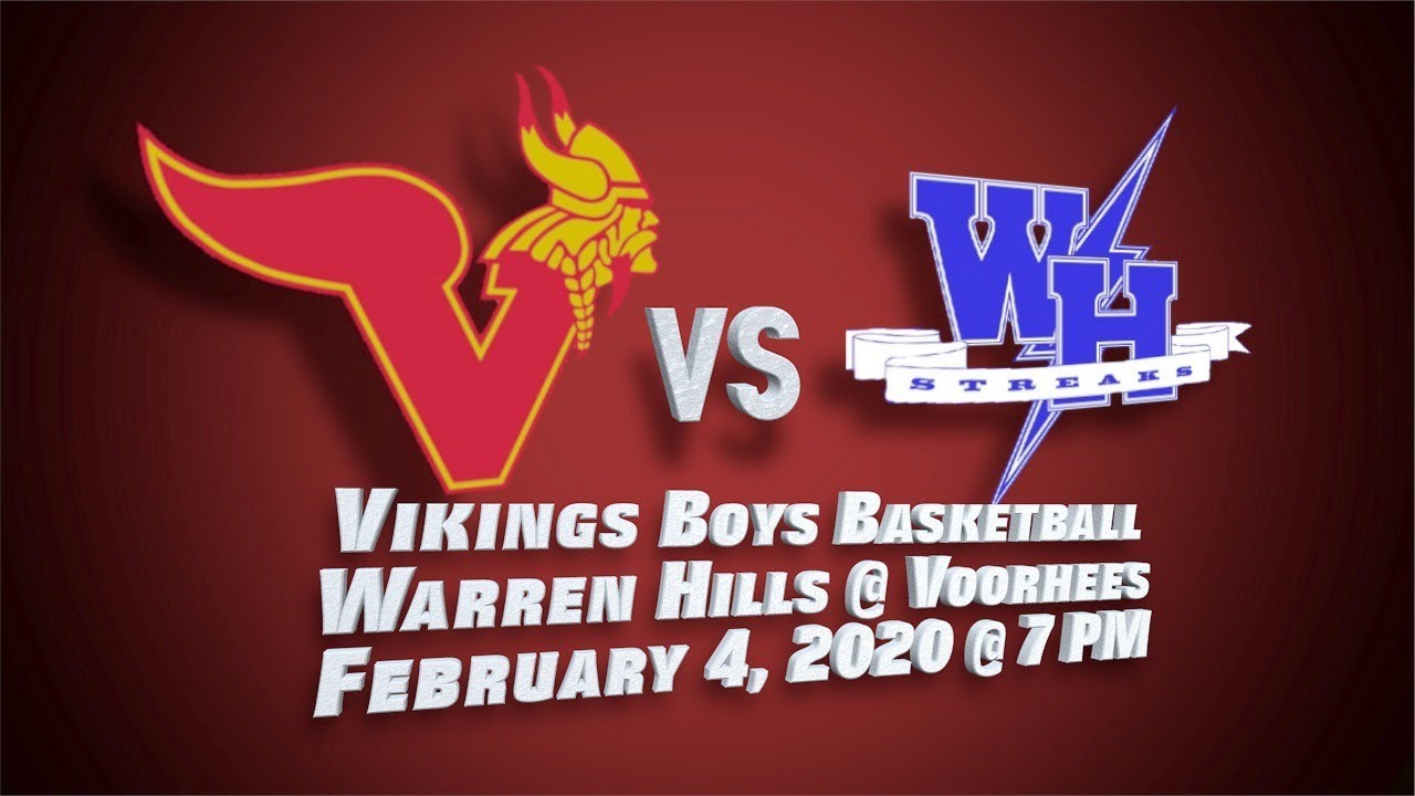 Voorhees Boys Varsity Basketball vs. Warren Hills