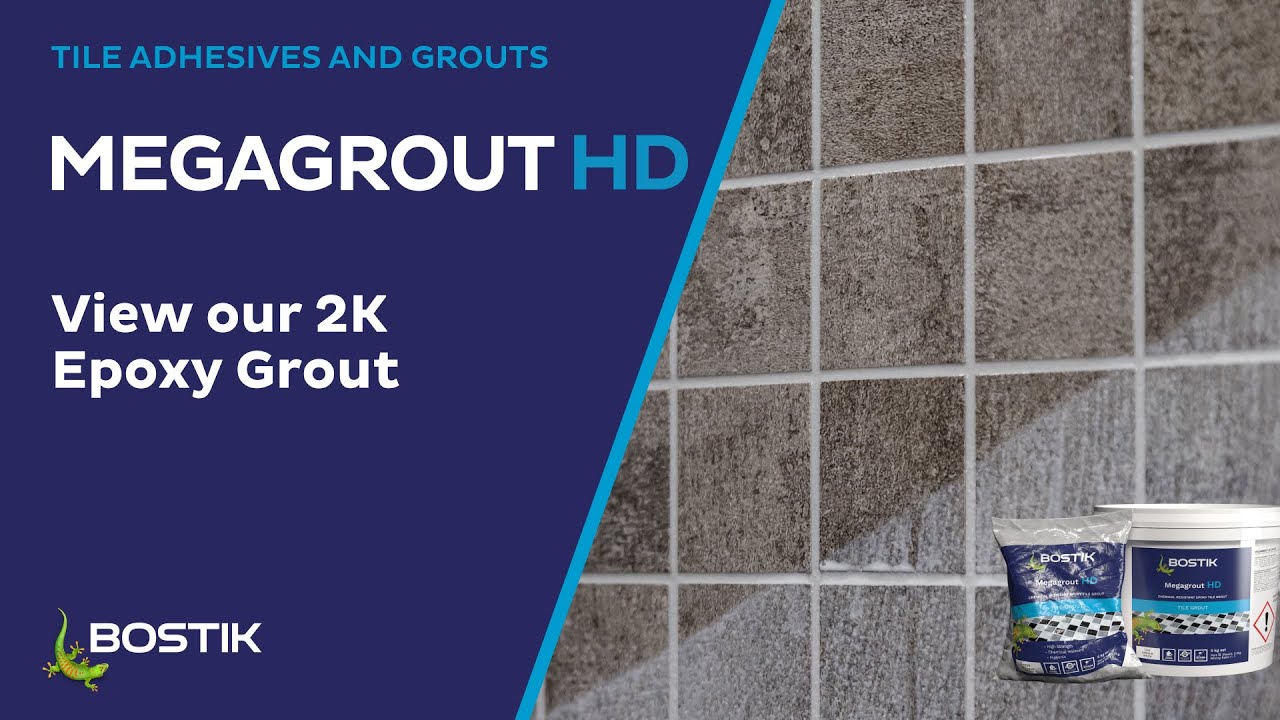 Bostik Megagrout MY &ndash; High Performance Tile Grout | Application Guide