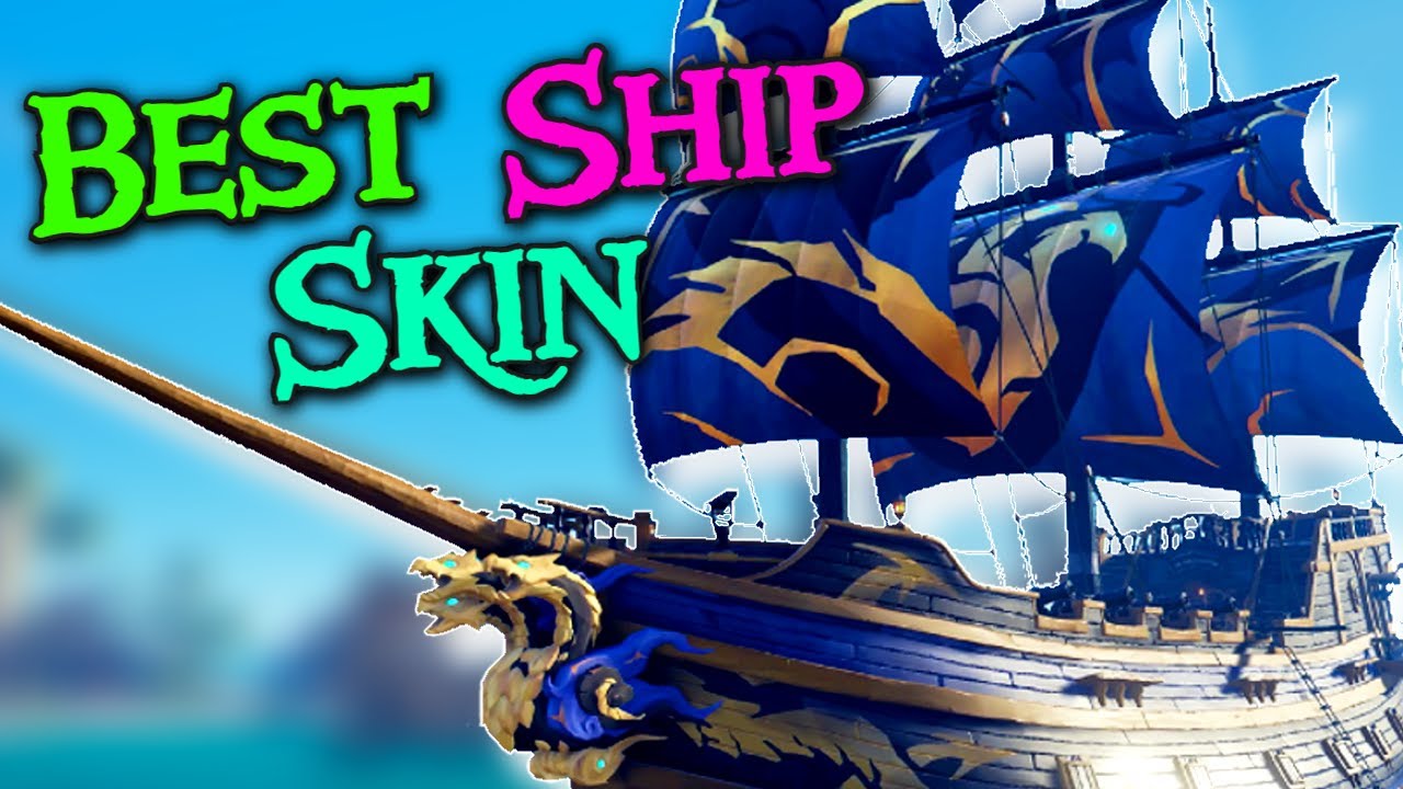 10 лучших скинов кораблей в Sea of ​​Thieves