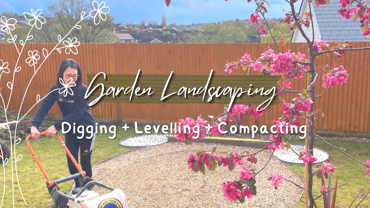 DIY Garden：花園設計及鋪磚前的地面平整工￼程｜Garden Landscaping with ground levelling & compacting for circle patio