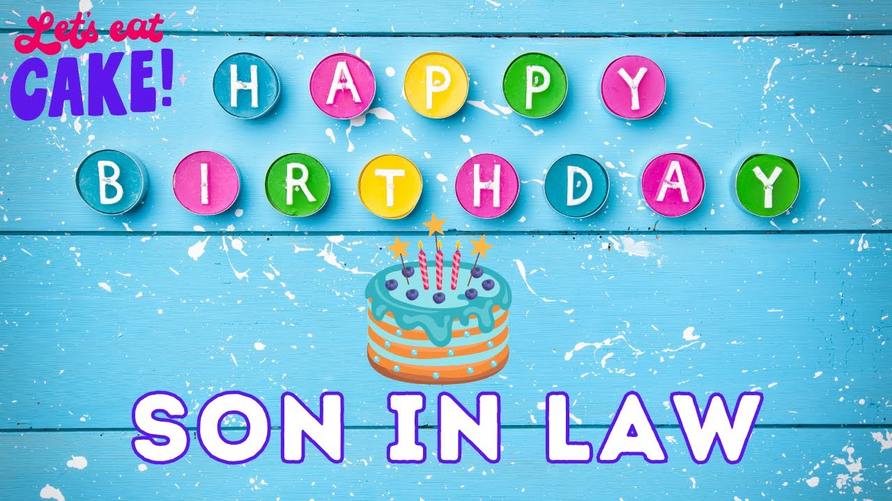happy birthday son in law