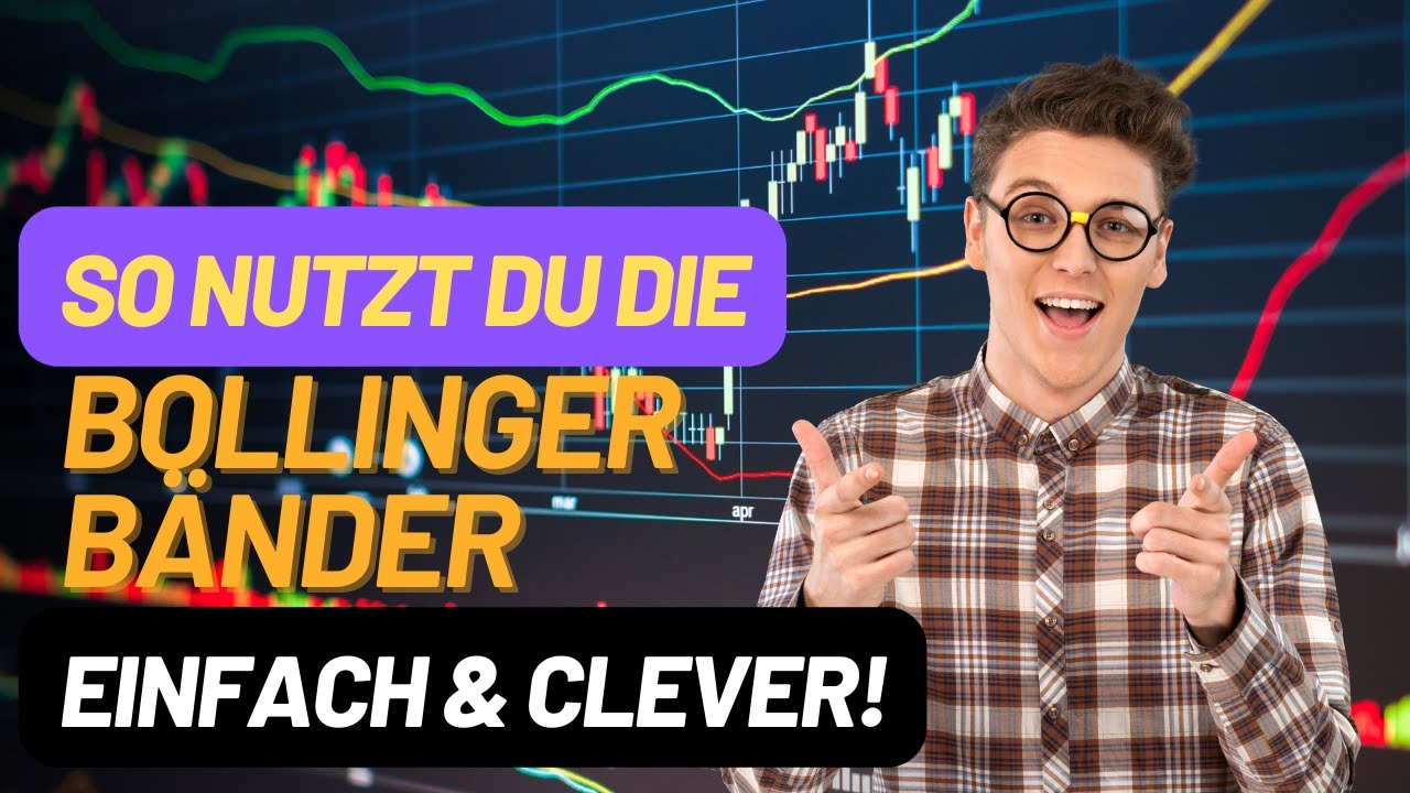 Mit diesem Trick nutzt Du die Bollinger Bänder für einen cleveren Handelsansatz!