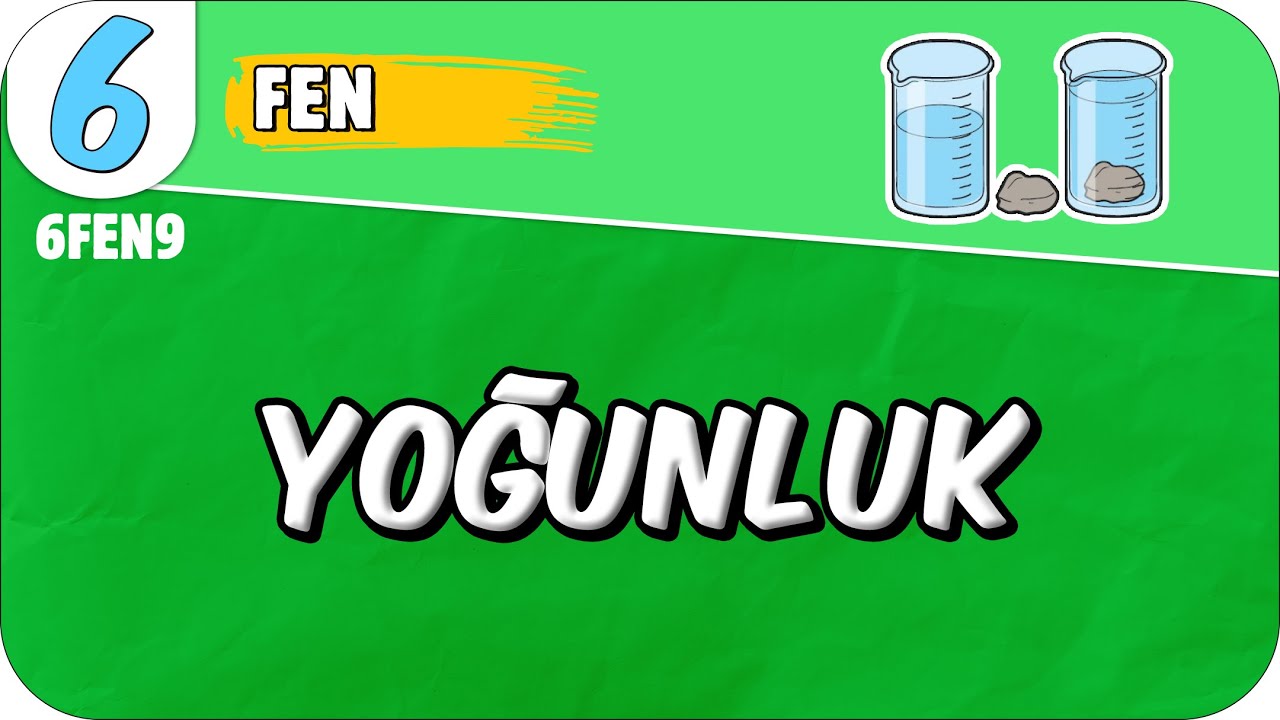 Yoğunluk 📗 6. Sınıf Fen #2025