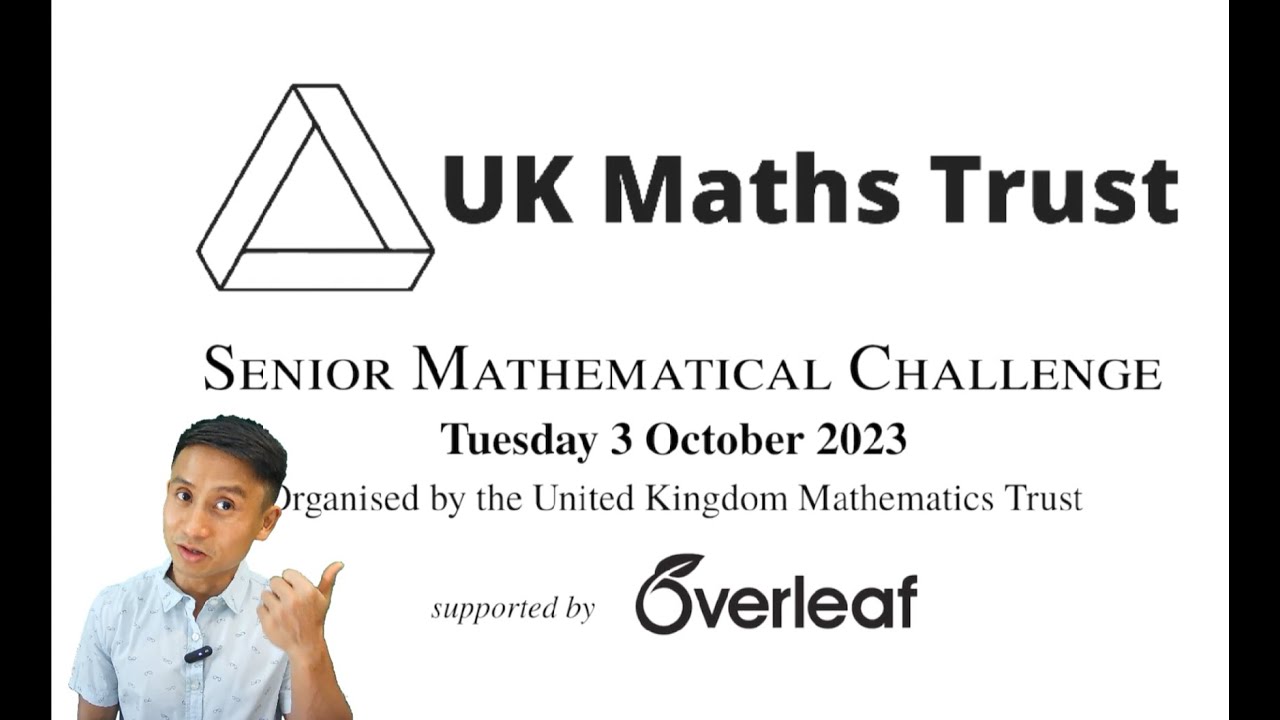 UKMT Senior Maths Challenge 2023 | UKMT SMC 2023 | Blind-Solved