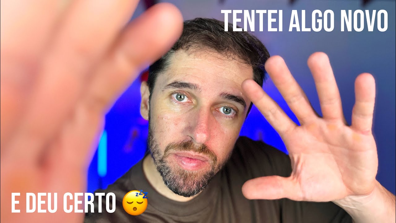 Fazendo você sentir ASMR continuamente 😴🤤