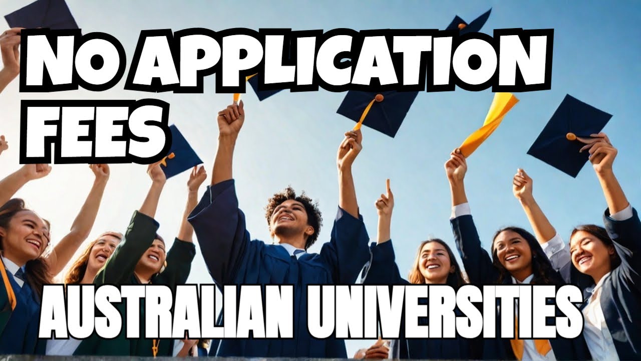 List Of Free Universities In Australia With No Application Fees 2025 For International Students