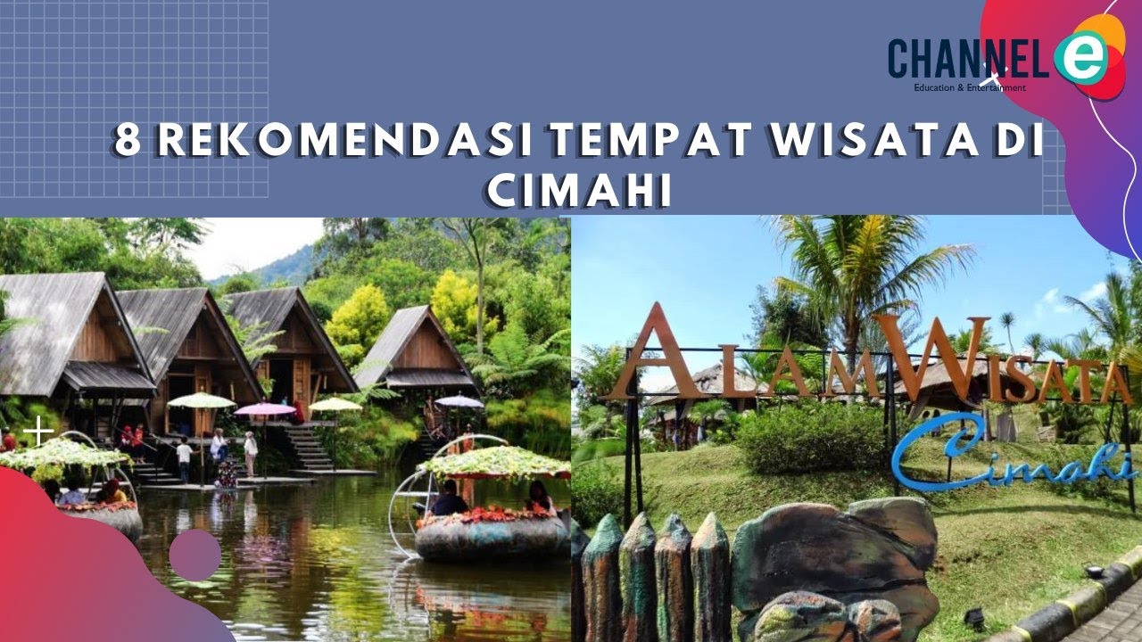 8 rekomendasi Tempat Wisata di Cimahi