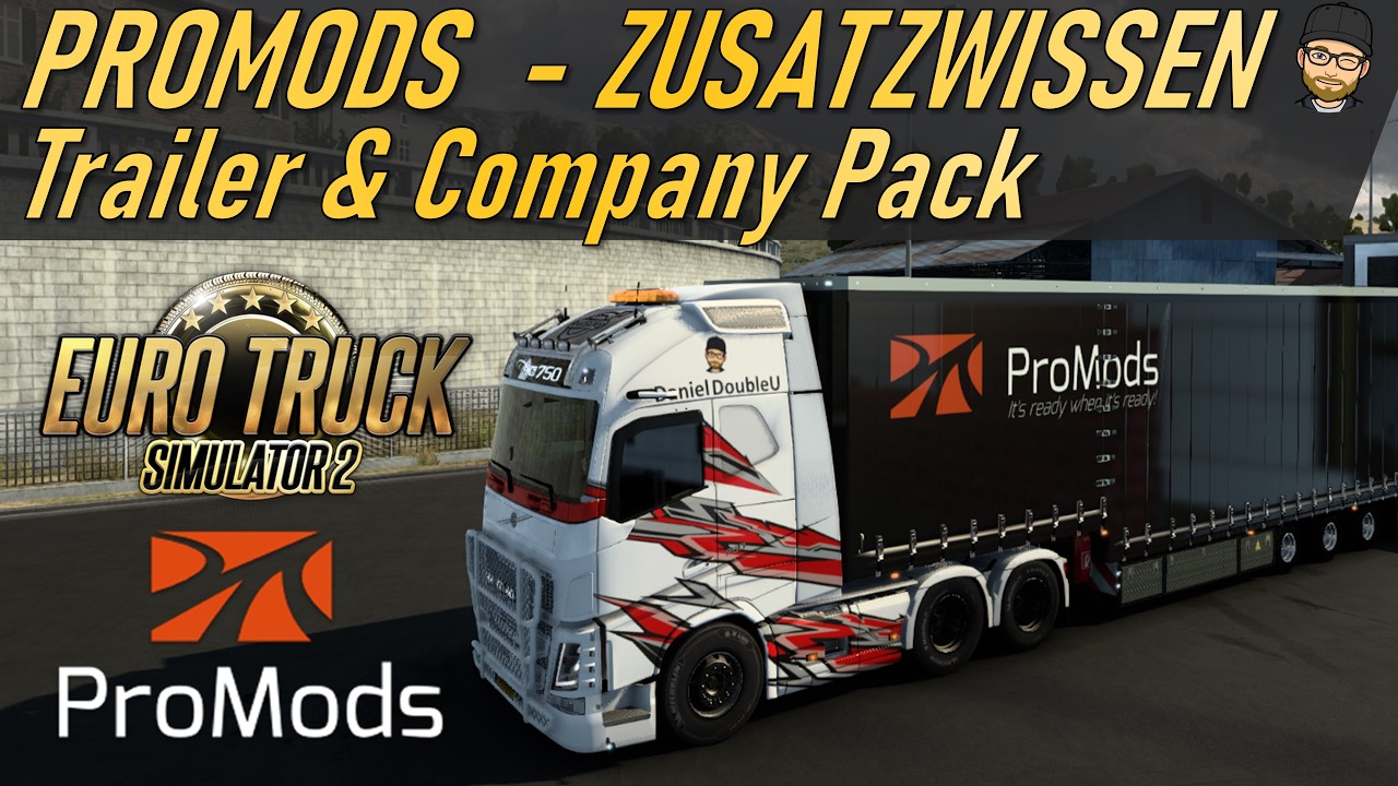 ETS2 | PROMODS Trailer and Company Pack - Hast Du es gewusst?
