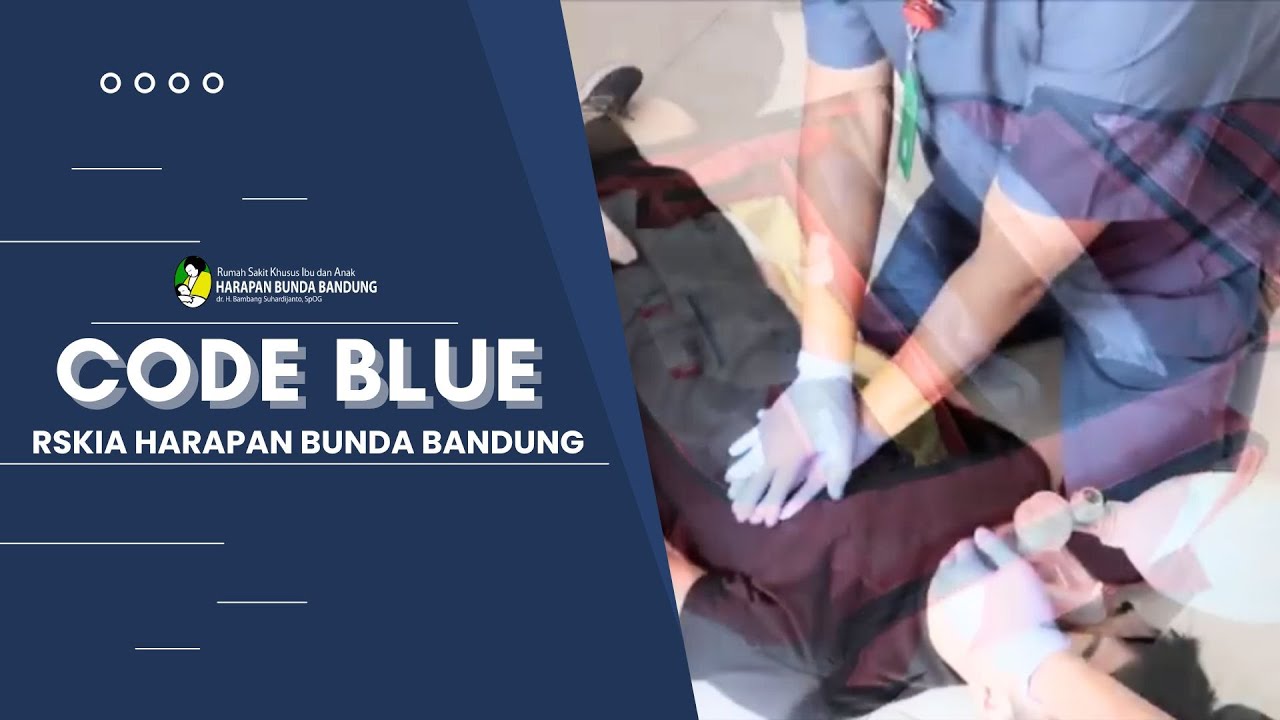 Code Blue - RSKIA Harapan Bunda Bandung