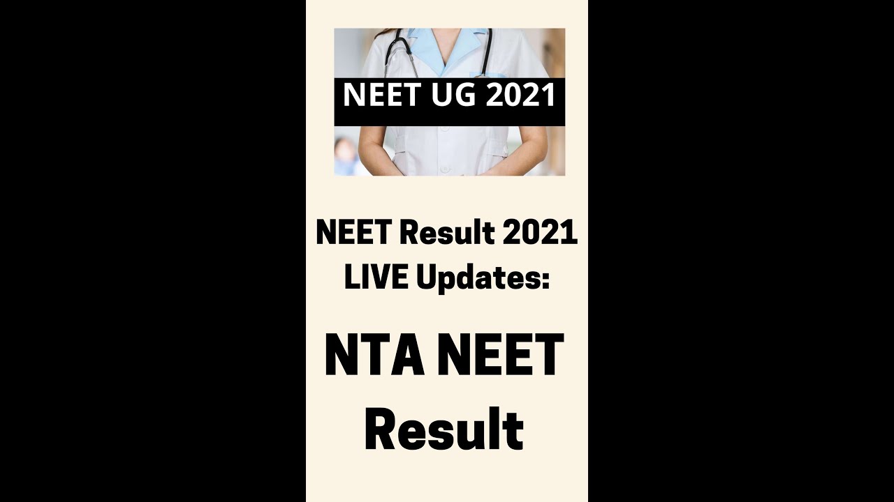 NEET Result 2021 LIVE Updates: NTA NEET Result #neet2021 #neet #neetresult2021 #latestnews
