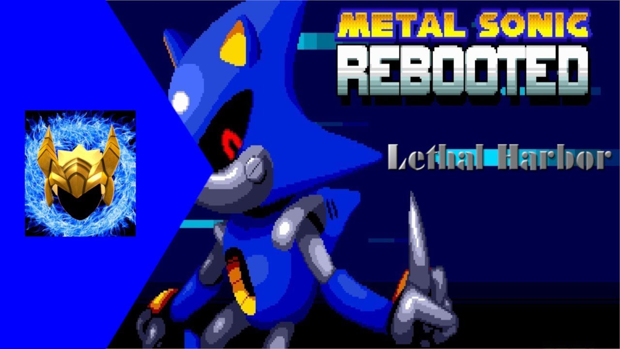Metal Sonic Rebooted - Lethal Harbor